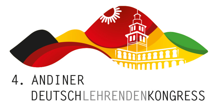 Der 4. Andine  Deutschlehrendenkongress in Bolivien unter dem Motto „mehr_Sprache(n)_wagen“