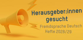 Fremdsprache Deutsch – Open Call Heftherausgabe